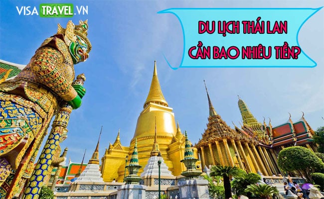 Du lịch Thái Lan tự túc cần bao nhiêu tiền?