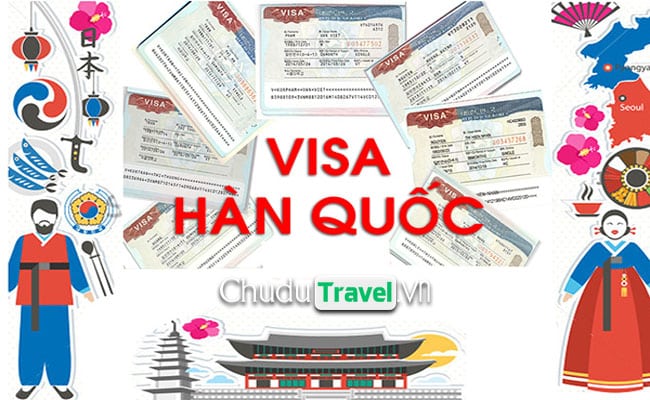 Xin visa du lịch Hàn Quốc cần những giấy tờ gì?