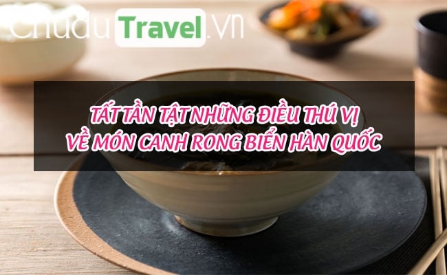 canh rong bien han quoc